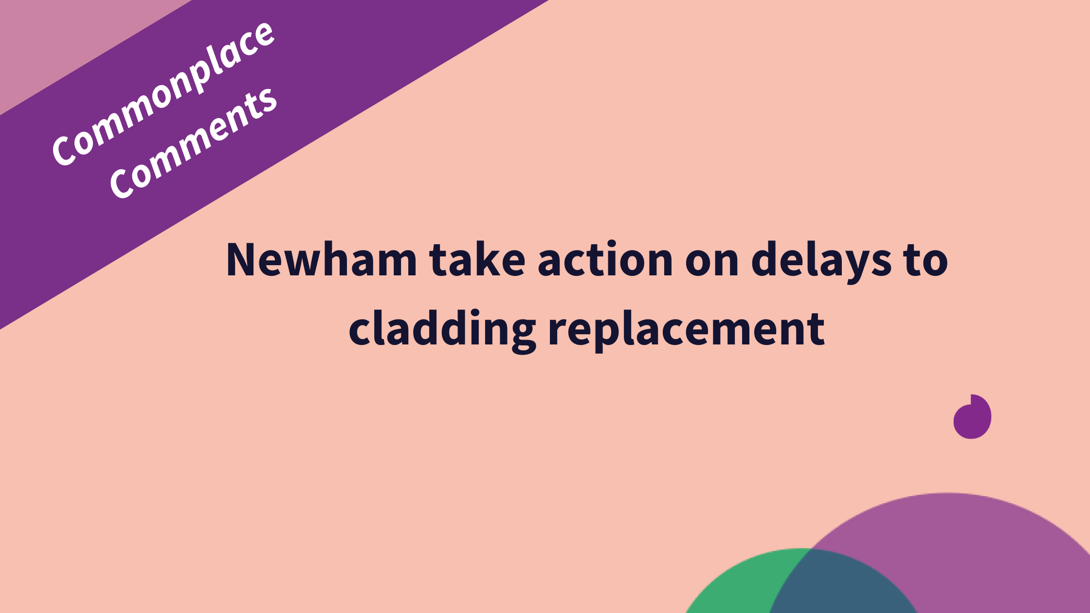 Newham take action on unnecessary delays to cladding replacement