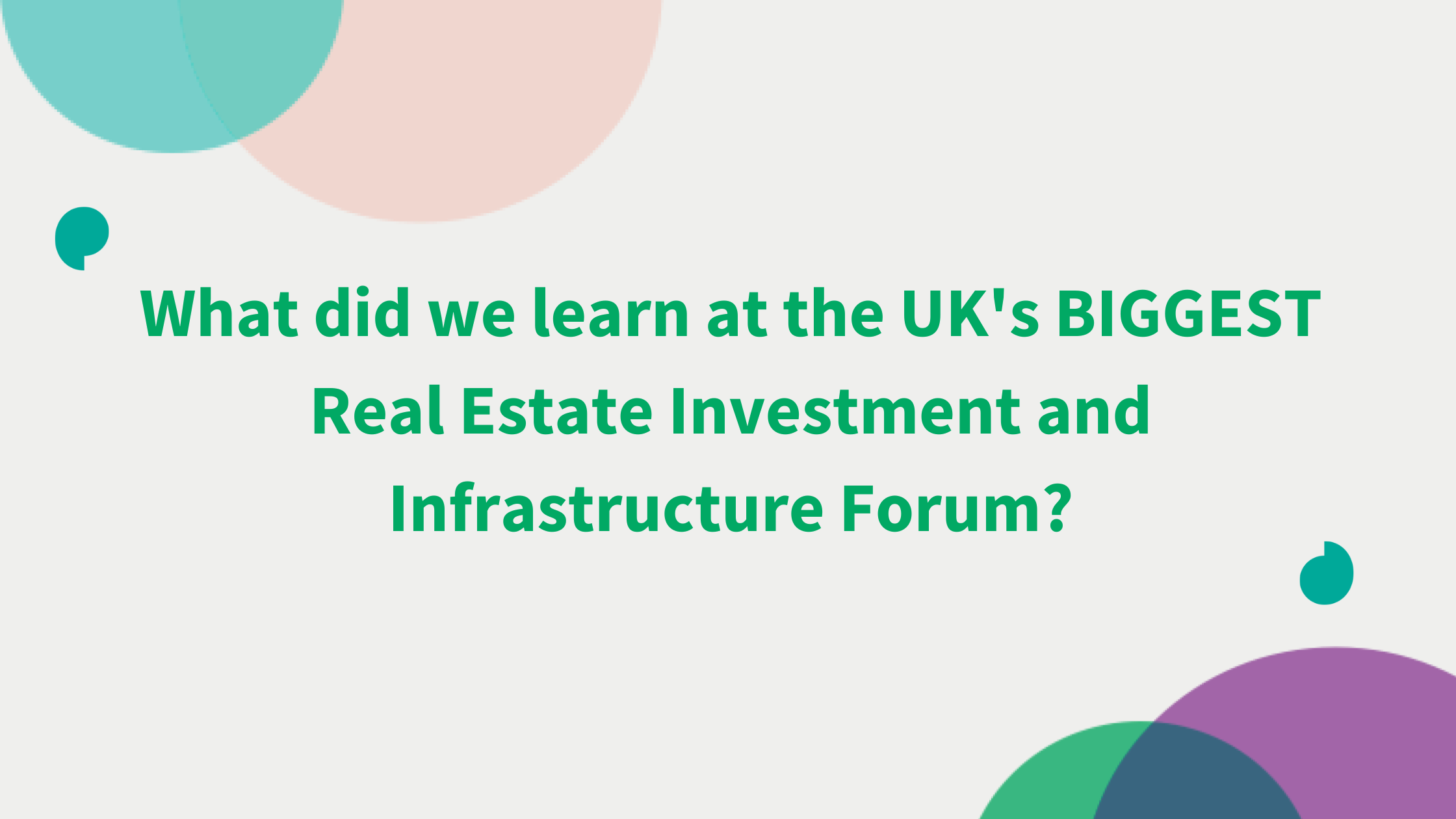 UKREIIF 2023: The Commonplace wrap up