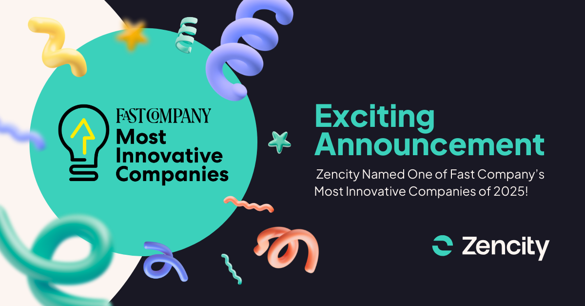 Zencity is Fast Company’s Most Innovative Company for 2025