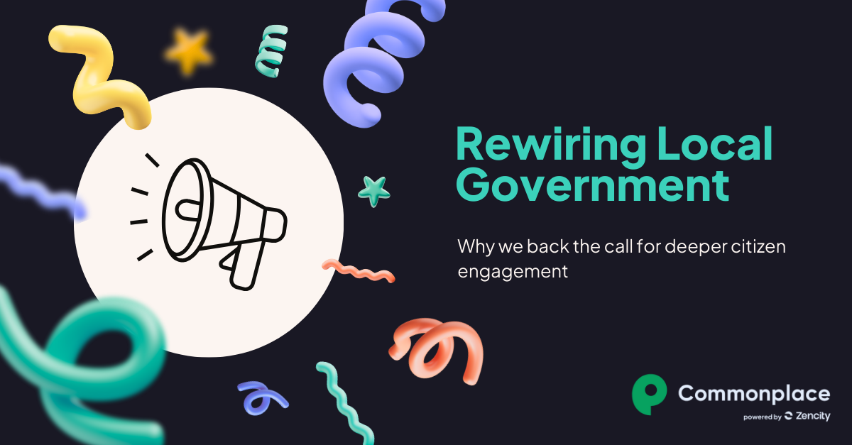 Rewiring Local Government for citizen engagement
